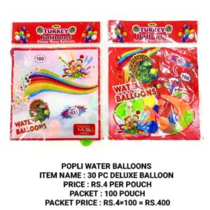 Water Balloons :30 Pc Deluxe Balloon (RS.4×100 POUCH)
