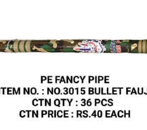 FANCY PIPE 3015 BULLET FAUJI