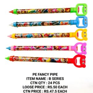 Fancy Pipe : B Series