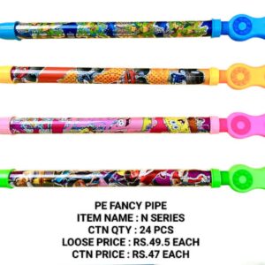 Fancy Pipe : N Series