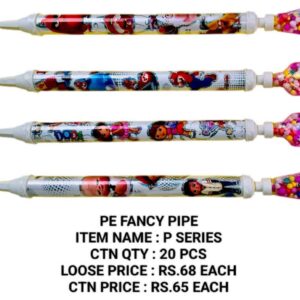 Fancy Pipe : P Series